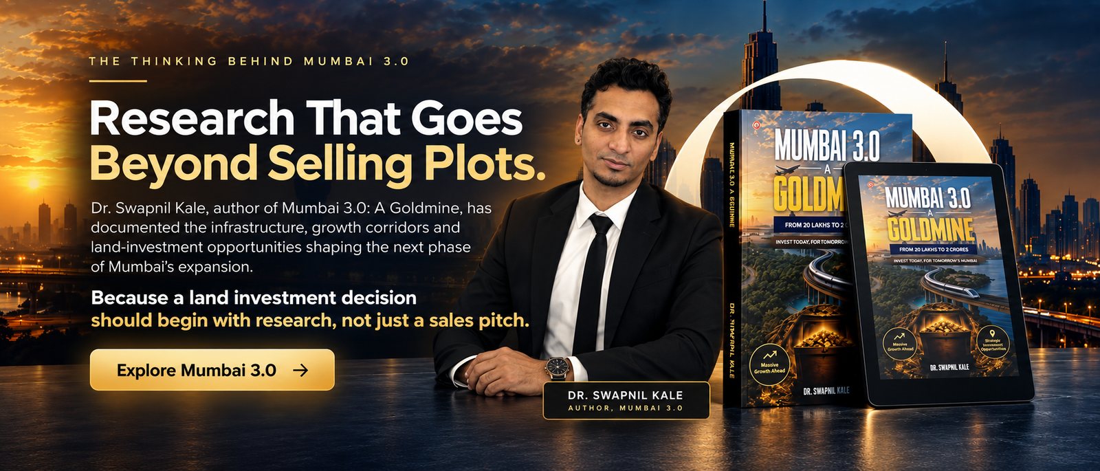 The thinking behind Mumbai 3.0 — Dr. Swapnil Kale, author of Mumbai 3.0: A Goldmine